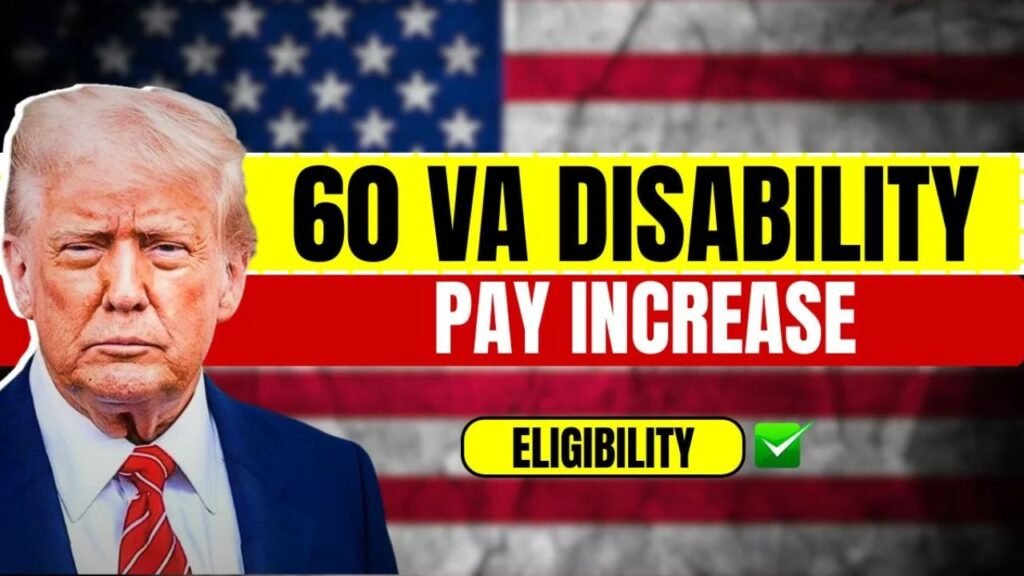 60 VA Disability Pay
